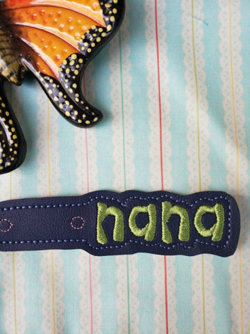NANA snap tab, or eyelet fob for 4x4  DIGITAL DOWNLOAD 1 embroidery file ITH In the Hoop Apr 11 2019