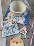 Best Mom MUM Ever Scalloped Edge Applique COASTER, Charm, and MUG RUG Set 4x4 5x7 DIGITAL DOWNLOAD embroidery file ITH In the Hoop 0423 04