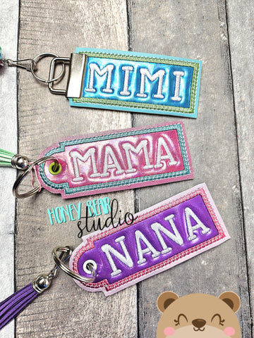 Value Set MAMA NANA MIMI Applique Eyelet Fob 4x4 SET DIGITAL DOWNLOAD embroidery file ITH In the Hoop 012401