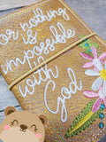 With God Nothing is Impossible Luke 1:37 Cover for Mini Composition Book 5x7 DIGITAL DOWNLOAD embroidery file ITH In the Hoop 092020