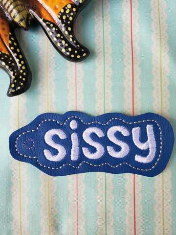 SISSY snap tab, or eyelet fob for 4x4  DIGITAL DOWNLOAD 1 embroidery file ITH In the Hoop Apr 11 2019